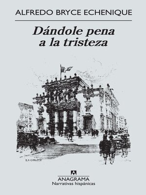 cover image of Dándole pena a la tristeza